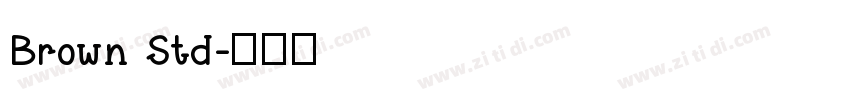 Brown Std字体转换